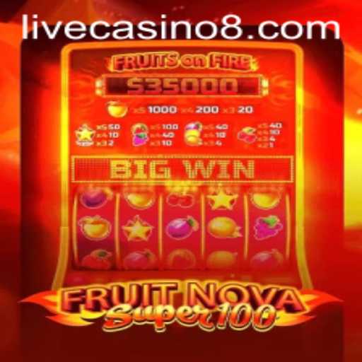Exploring FruitNovaSuper100 at Livecasino.io: A Fruitful Gaming Experience